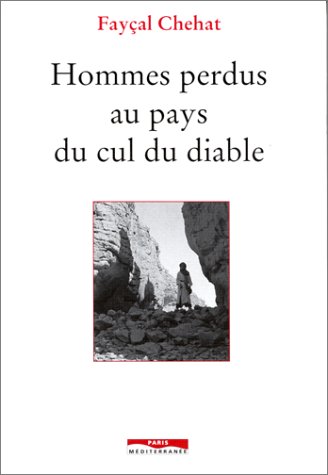 Hommes perdus au pays du cul du diable