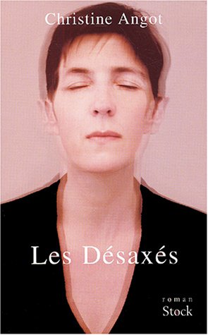 Les désaxés: roman