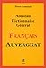 Nouveau dictionnaire général français-auvergnat by 