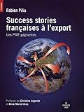 Success Stories françaises à l'export by