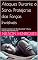 Livro Ataques Durante o Sono: Proteja-se das Forças Invisíveis: Entenda o Fenômeno do "Marido da Noite" e Outras Ameaças Espirituais Noturnas