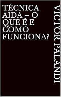 Livro Técnica AIDA – O que é e como funciona?