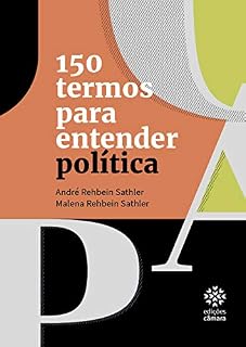 Livro 150 Termos para Entender Política (Cidadania)