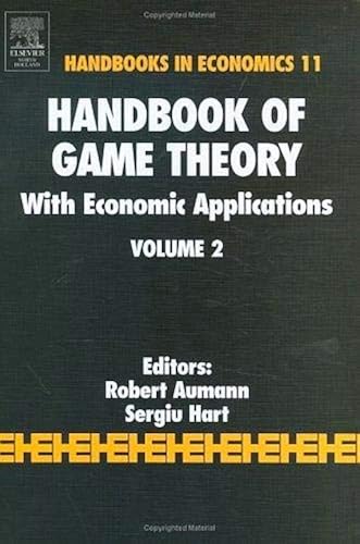 Download Handbook of Game Theory with Economic Applications PDF
