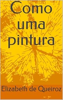 Livro Como uma pintura