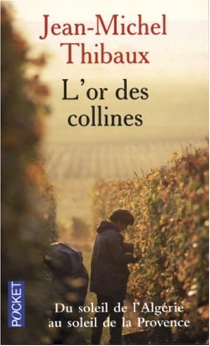 L' or des collines