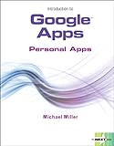 Next Series: Introduction to Google Apps, Personal Apps by 