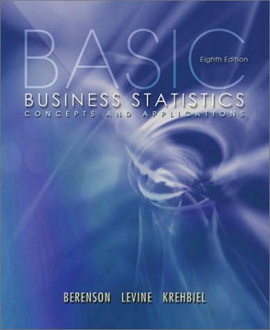 Amazon Com Basic Business Statistics Concepts And Applications 8th Edition 9780130903006 Berenson Mark L Levine David M Krehbiel Timothy C Books