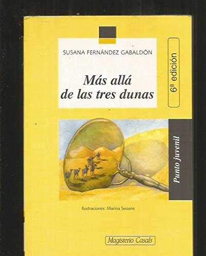 MAS ALLA DE LAS TRES DUNAS (SIN COLECCION)