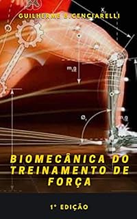Livro Biomecânica do Treinamento de Força