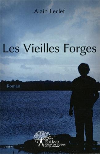 Les  vieilles forges
