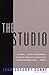 The Studio by John Gregory Dunne