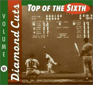 Diamond Cuts: Top of the Sixth