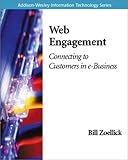Web Engagement: Connecting to Customers in e-Business by