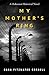My Mother's Ring: A Holocaust Historical Novel by Dana Fitzwater Cornell