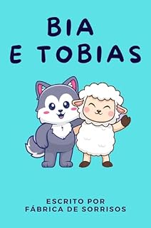 Livro Bia e Tobias (Infantil)