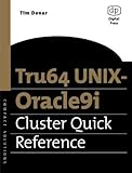 Tru64 UNIX-Oracle9i Cluster Quick Reference, Donar, Tim, 1555582729