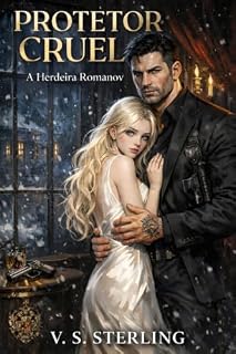 Livro PROTETOR CRUEL: A Herdeira Romanov