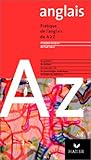 Anglais de A à Z, édition 2003 by