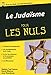 Le Judaïsme Pour Les Nuls (French Edition) by