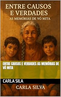 Livro Entre causos e verdades as memórias de vó Mita