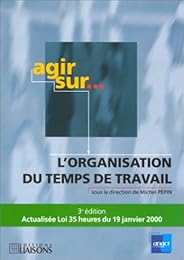 L' organisation du temps de travail