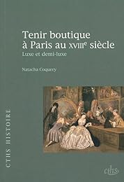 Tenir boutique à Paris au XVIIIe siècle