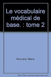 Le  vocabulaire médical de base