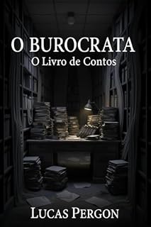 Livro O LIVRO DE CONTOS (O BUROCRATA)
