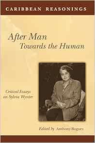 After caribbean critical essay human man reasoning sylvia towards wynter 05 picture