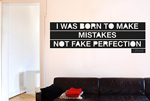 CUT IT OUT Drake I was Born to Make Mistakes Not Fake Perfection Wall Stickers - Medium (Height 18cm x Width 57cm) Bright Yellow