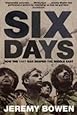 Six Days: How the 1967 War Shaped the Middle East