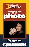 Guide pratique de la photo : Portraits et personnages (French Edition) by 
