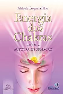 Livro Energia dos Chakras, Saúde e Autotransformação