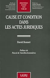 Cause et condition dans les actes juridiques