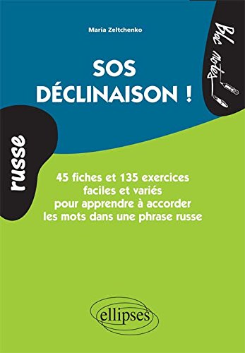 Sos déclinaisons !
