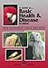 Guide to Basic Health & Disease in Birds by 