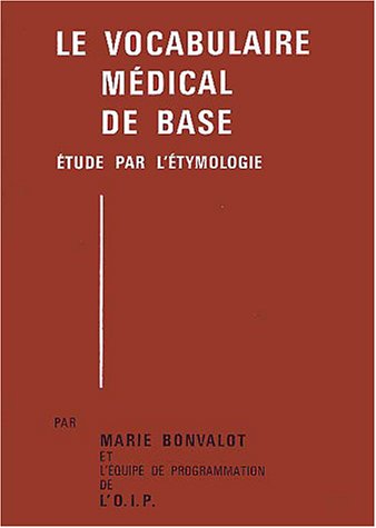 Le  vocabulaire médical de base
