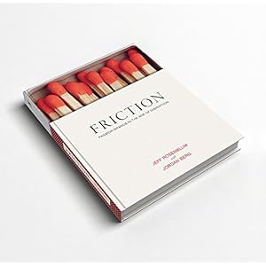 Friction: Passion Brands in the Age of Disruption