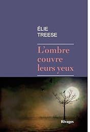 L' ombre couvre leurs yeux