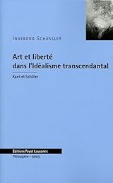 Art et liberté dans l'idéalisme transcendantal