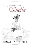 A Journal to Stella by 
