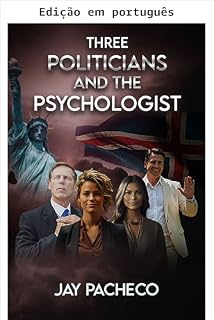 Livro Três políticos e a psicóloga