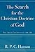 The Search for the Christian Doctrine of God: The Arian Controversy, 318-381
