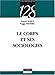 Le corps et ses sociologies by 