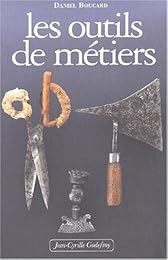 Les  outils de métiers