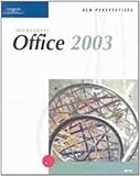 New Perspectives on Microsoft Office 2003, Carey, Patrick, 0619206578