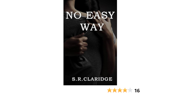 No Easy Way Kindle Edition By Claridge S R Romance Kindle Ebooks Amazon Com