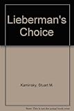 Front cover for the book Lieberman's Choice by Stuart M. Kaminsky