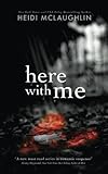 Here with Me (The Archer Brothers) (Volume 1)